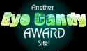 Another Eye Candy Award Site